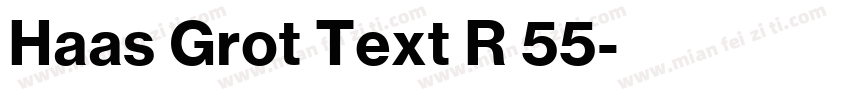 Haas Grot Text R 55字体转换